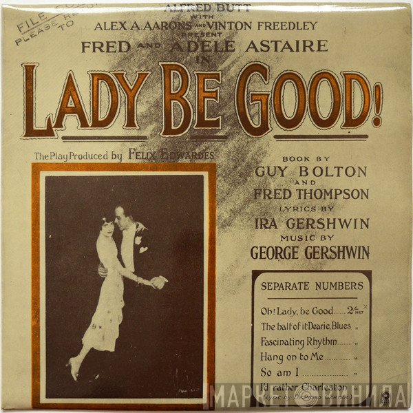 Fred Astaire And Adele Astaire  - Lady Be Good!