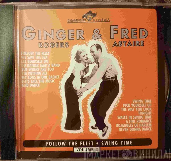 Fred Astaire, Ginger Rogers - Ginger Rogers & Fred Astaire: Volume 2