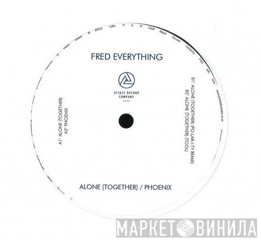 Fred Everything - Alone (Together) / Phoenix