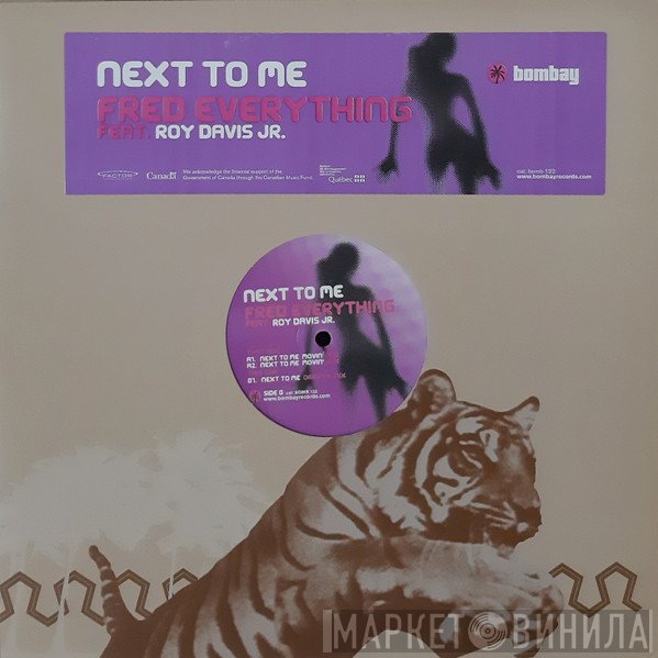 Fred Everything Feat. Roy Davis Jr.  - Next To Me