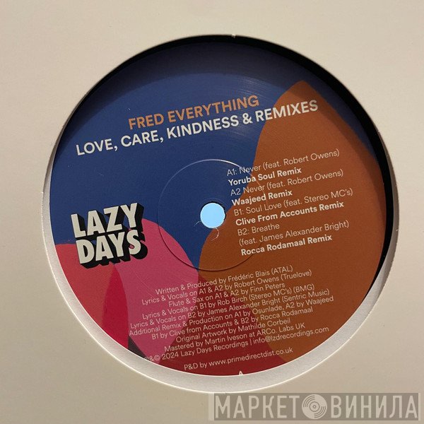 Fred Everything - Love, Care, Kindness & Remixes
