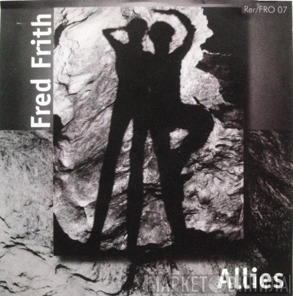 Fred Frith - Allies