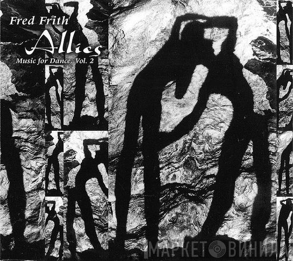 Fred Frith  - Allies