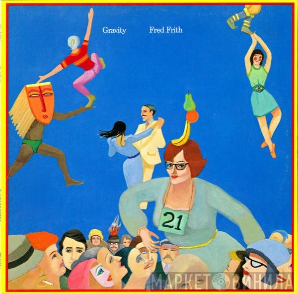 Fred Frith  - Gravity