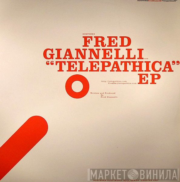Fred Giannelli  - Telepathica EP