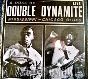 Fred McDowell, Phil Guy - A Dose Of Double Dynamite - Live In London And Chicago