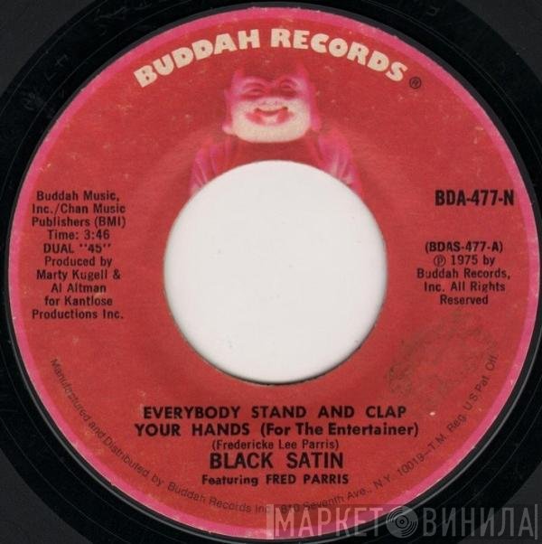 Fred Parris, Black Satin - Everybody Stand And Clap Your Hands (For The Entertainer)