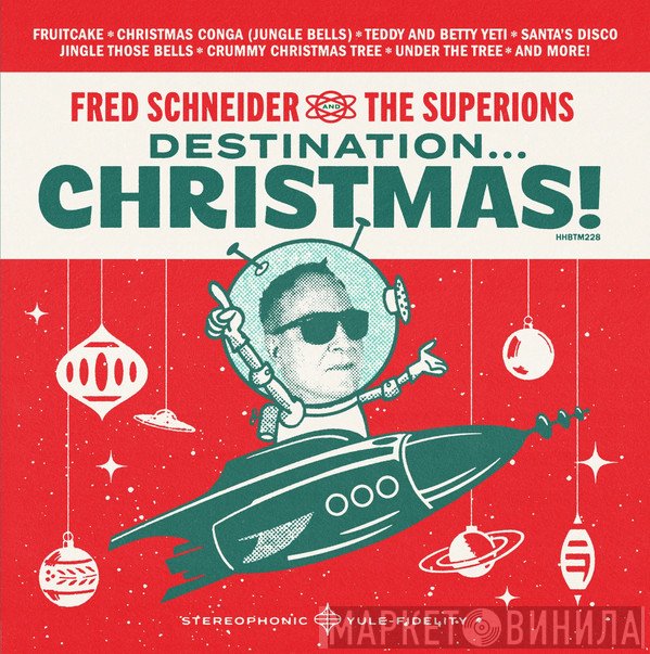 Fred Schneider, The Superions - Destination... Christmas!