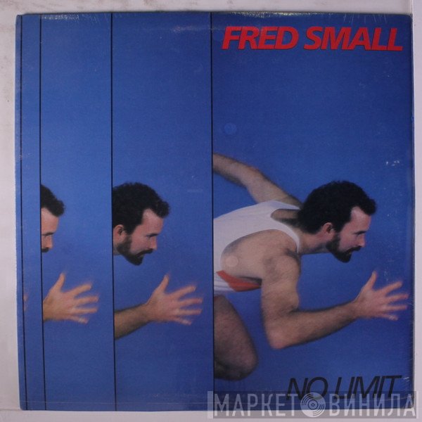 Fred Small - No Limit