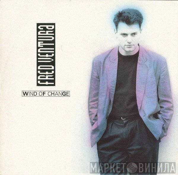 Fred Ventura  - Wind Of Change