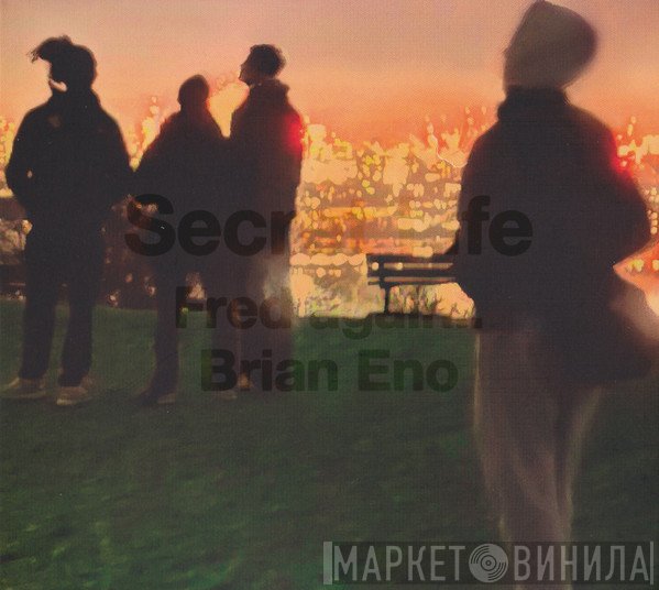 Fred again.., Brian Eno  - Secret Life