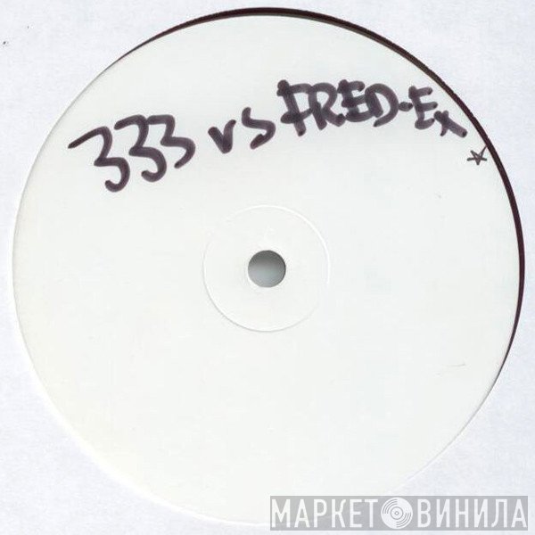FredEx, 333 - Backbreaker EP