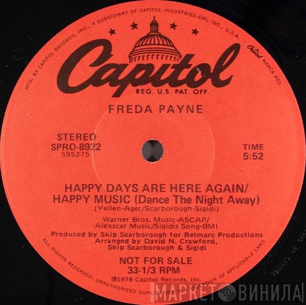 Freda Payne - Happy Days Are Here Again / Happy Music (Dance The Night Away)