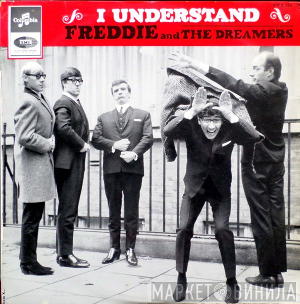 Freddie & The Dreamers  - I Understand