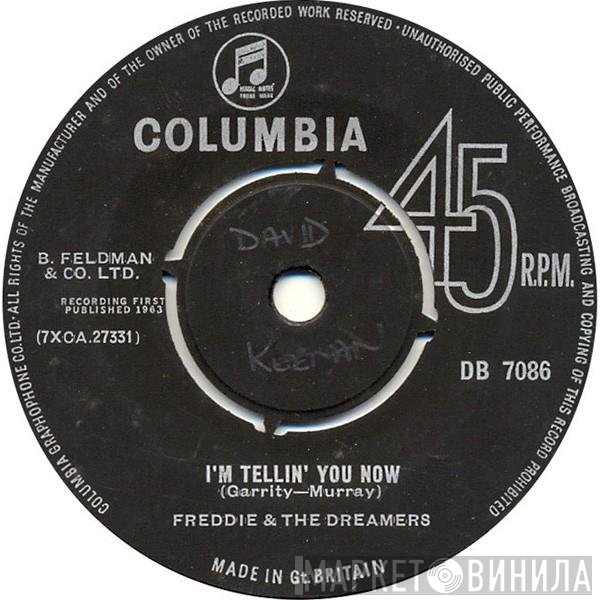 Freddie &amp; The Dreamers - I'm Tellin' You Now