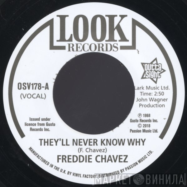 Freddie Chavez, Dave Newman  - They'll Never Know Why / Make Up Your Mind