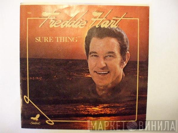 Freddie Hart  - Sure Thing