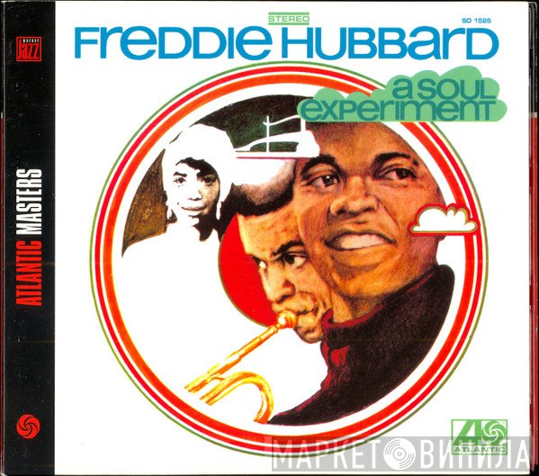 Freddie Hubbard - A Soul Experiment