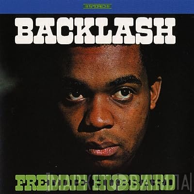 Freddie Hubbard  - Backlash