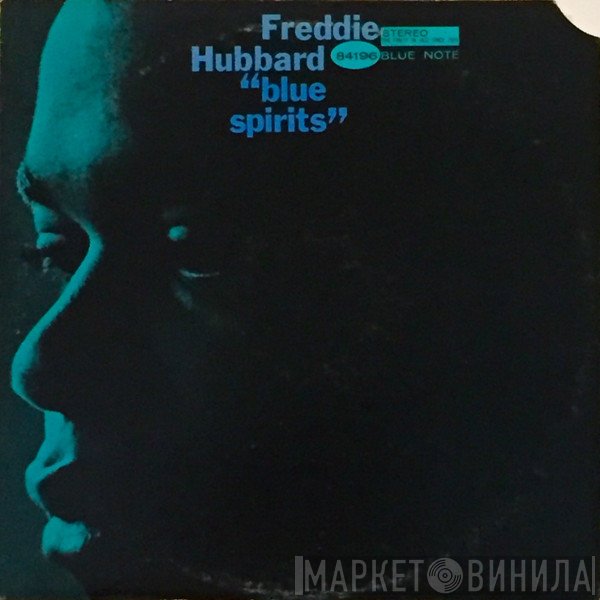 Freddie Hubbard  - Blue Spirits
