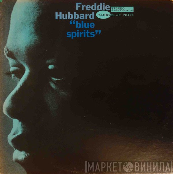 Freddie Hubbard  - Blue Spirits