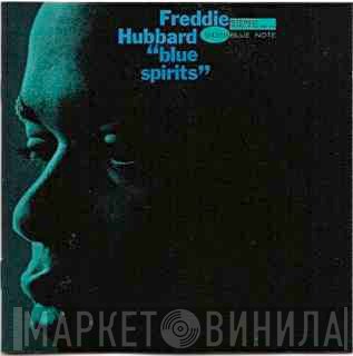Freddie Hubbard  - Blue Spirits