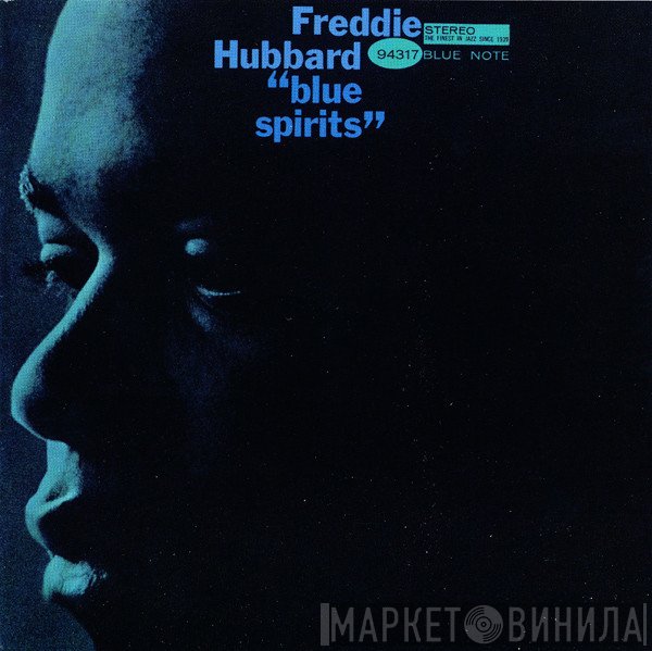 Freddie Hubbard  - Blue Spirits