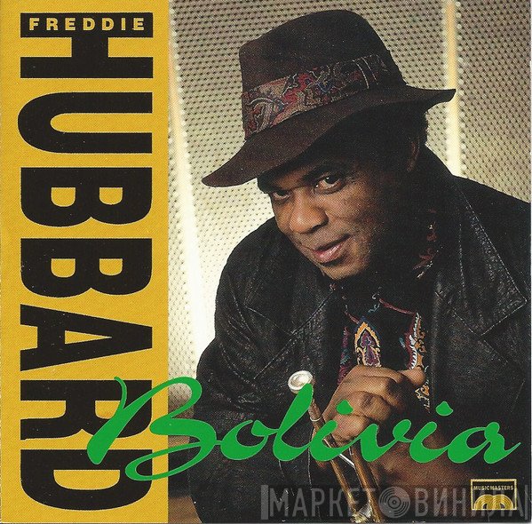 Freddie Hubbard  - Bolivia
