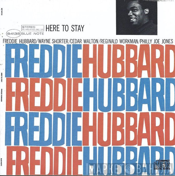 Freddie Hubbard  - Here To Stay