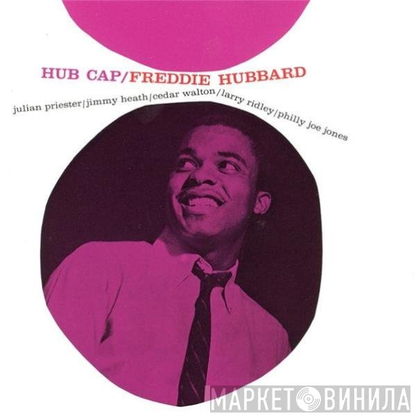 Freddie Hubbard  - Hub Cap