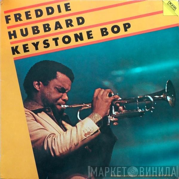 Freddie Hubbard  - Keystone Bop