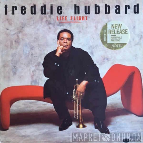 Freddie Hubbard  - Life Flight