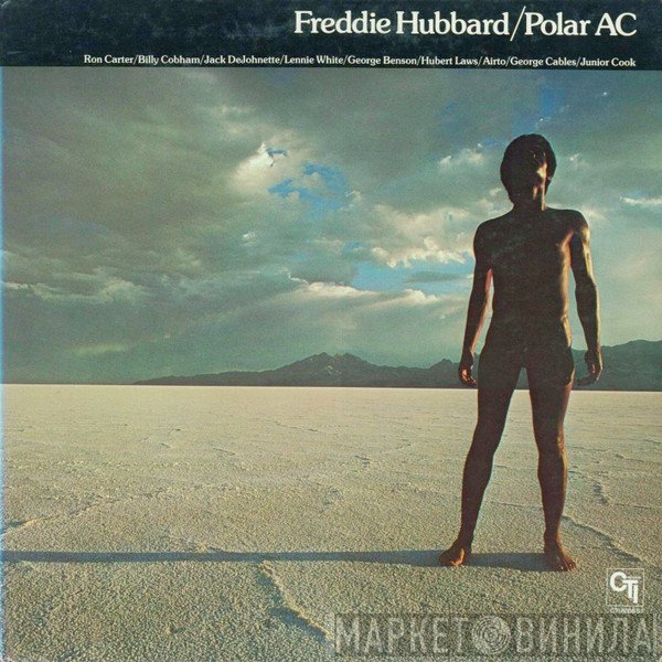Freddie Hubbard  - Polar AC