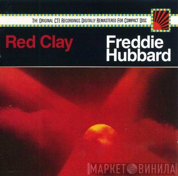 Freddie Hubbard  - Red Clay