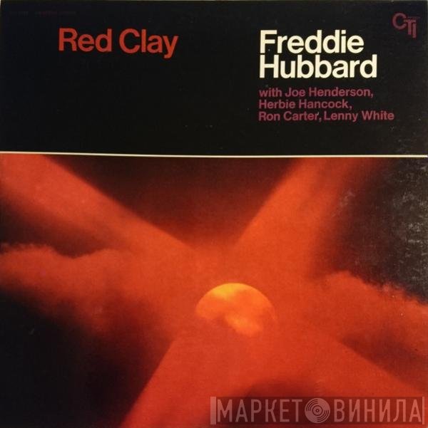 Freddie Hubbard  - Red Clay