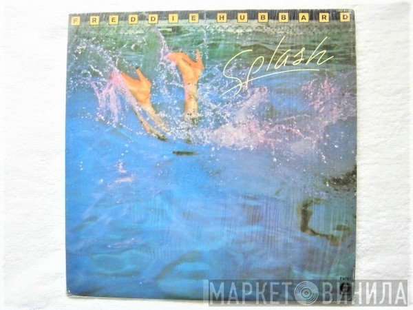 Freddie Hubbard  - Splash