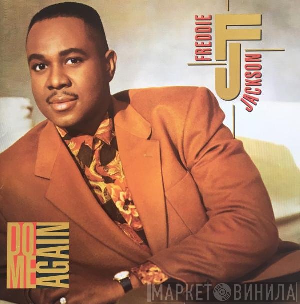Freddie Jackson  - Do Me Again