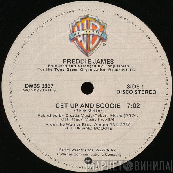 Freddie James - Get Up And Boogie