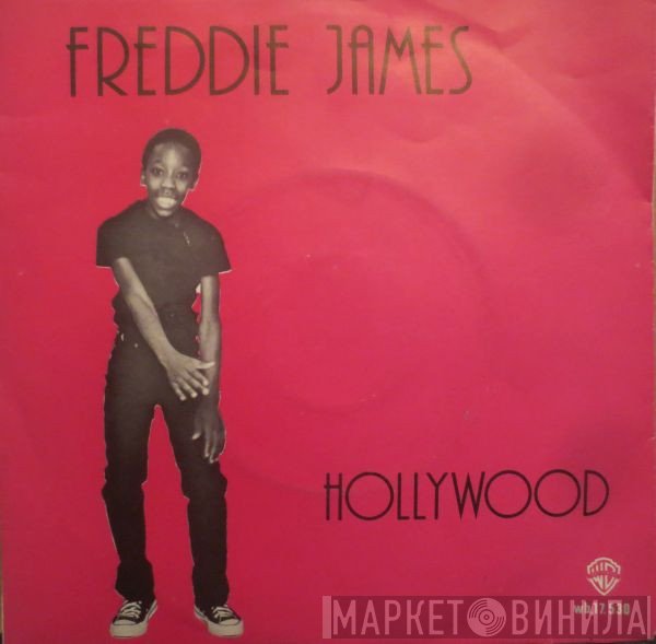 Freddie James - Hollywood