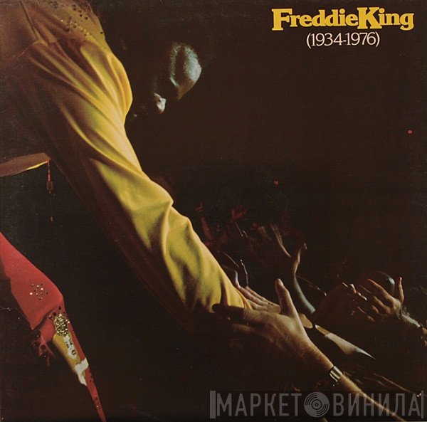 Freddie King - Freddie King (1934-1976)