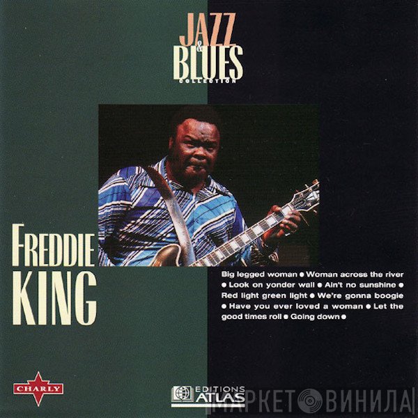 Freddie King  - Jazz & Blues Collection