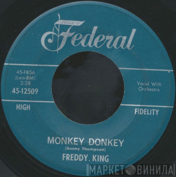 Freddie King - Monkey Donkey
