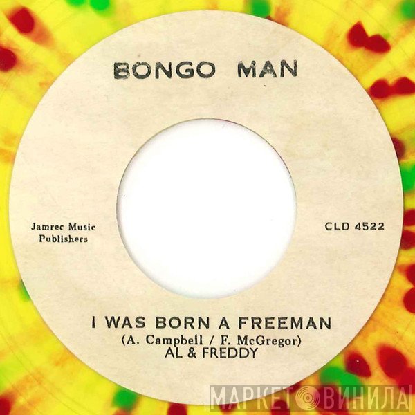 Freddie McGregor, The New Establishment, Al Campbell - I Was Born A Freeman / Freeman Pt. 2