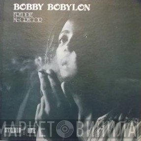 Freddie McGregor  - Bobby Bobylon