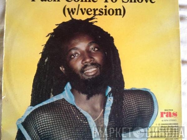 Freddie McGregor - Glad You're Here With Me / Push Comes To Shove