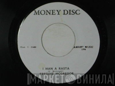 Freddie McGregor  - I Man A Rasta