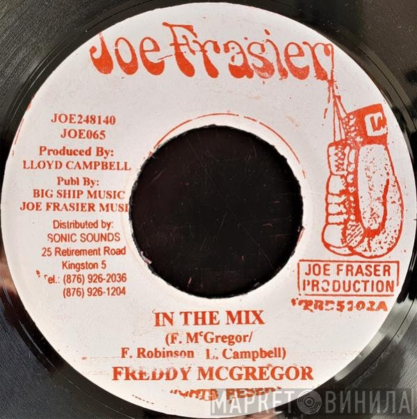 Freddie McGregor  - In The Mix