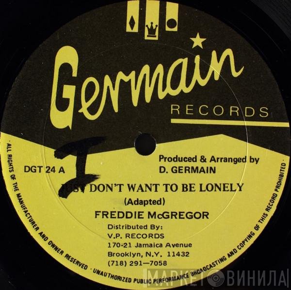 Freddie McGregor - Just Don't Want To Be Lonely