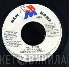 Freddie McGregor  - Kill Them