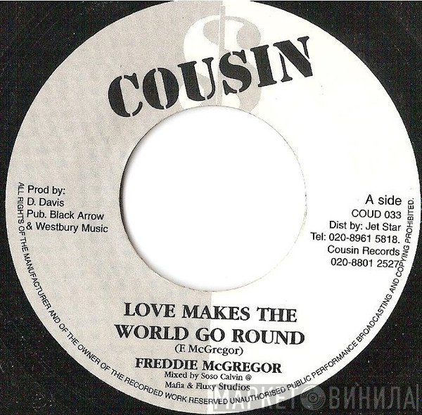 Freddie McGregor - Love Makes The World Go Round